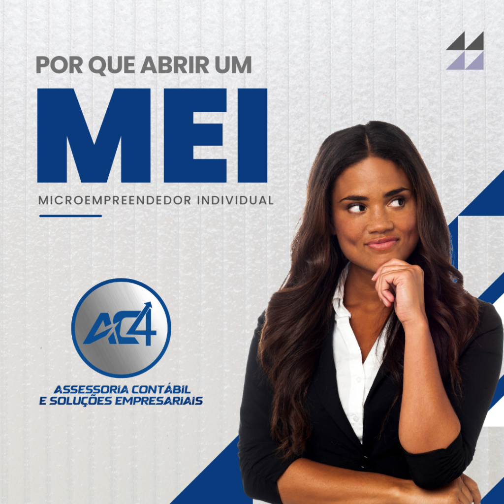 POR QUE ABRIR UM MEI ?